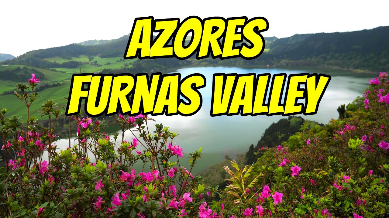 AZORES | SAN MIGUEL ISLAND | FURNAS VALLEY