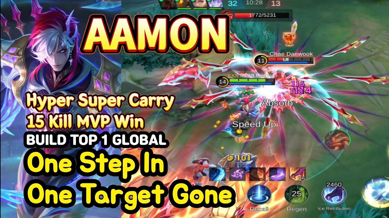 Aamon (Mythical Glory): Hyper 15 Kill MVP | Super Carry Assassin | BUILD TOP1 GLOBAL | MLBB