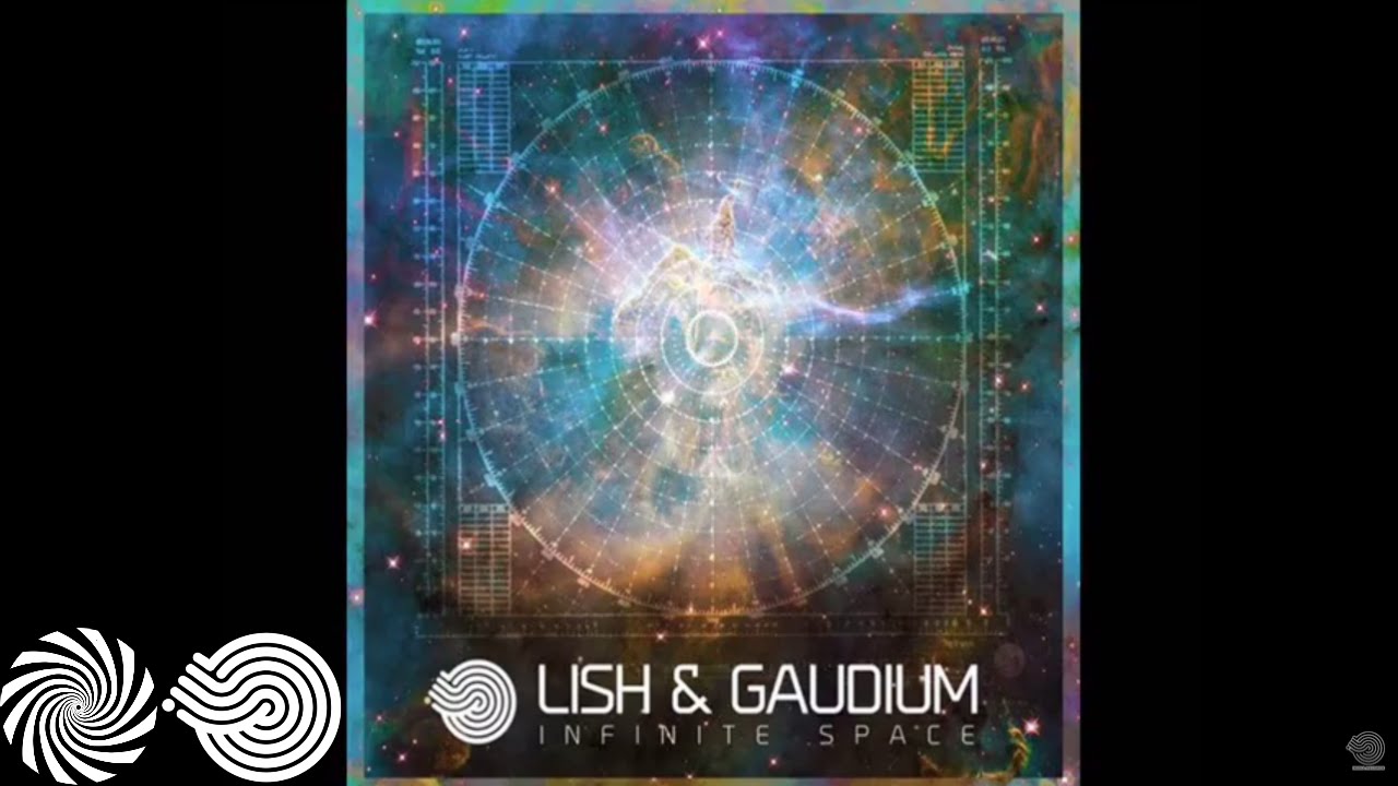 Lish & Gaudium - Infinite Space