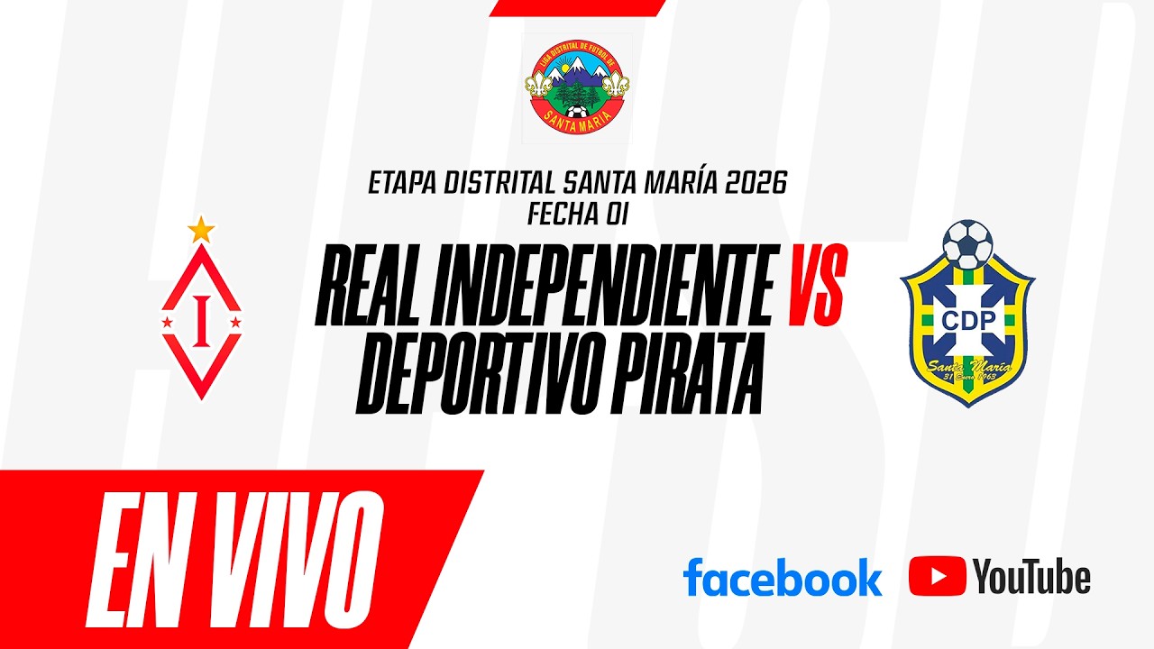 ⚪ REAL INDEPENDIENTE 🆚 DEPORTIVO PIRATA