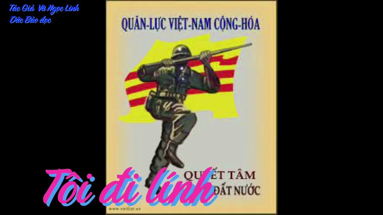 TÔI ĐI LÍNH