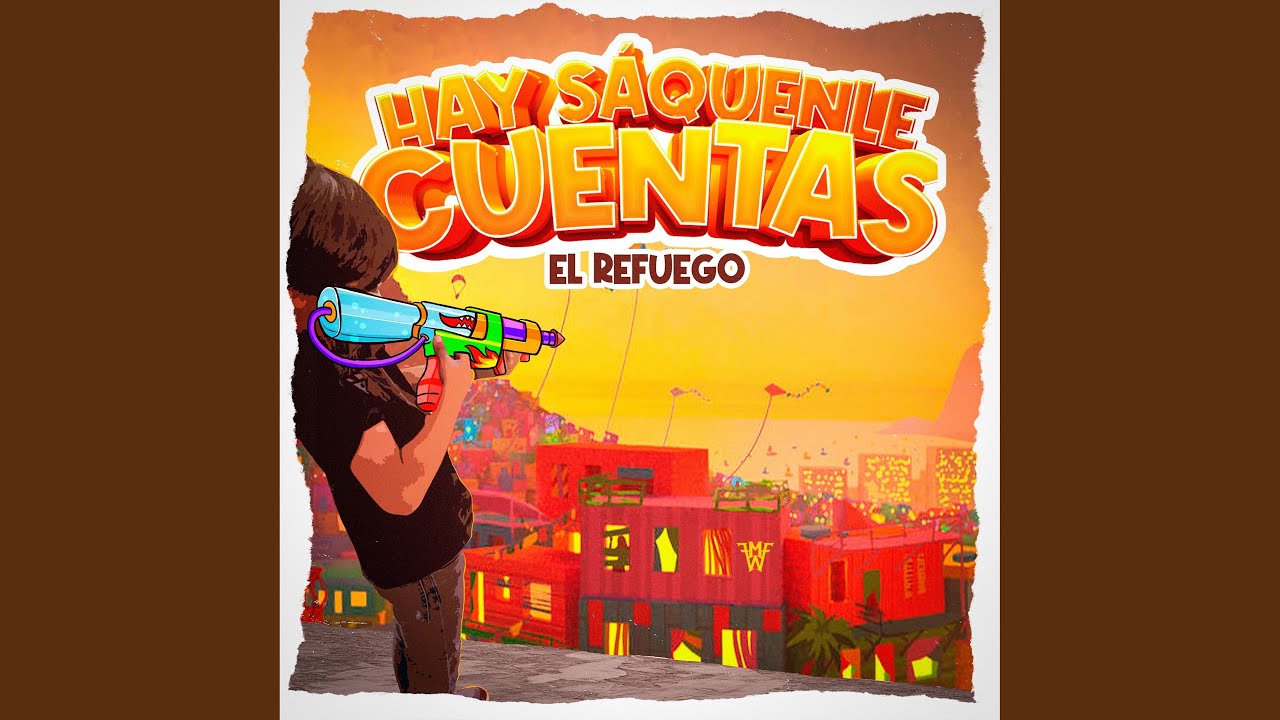 Hay Sáquenle Cuentas