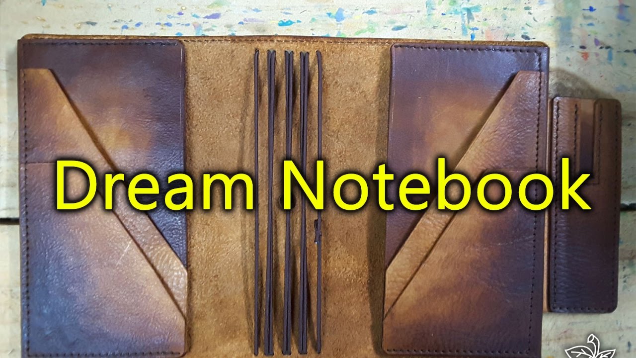 My Dream leather notebook