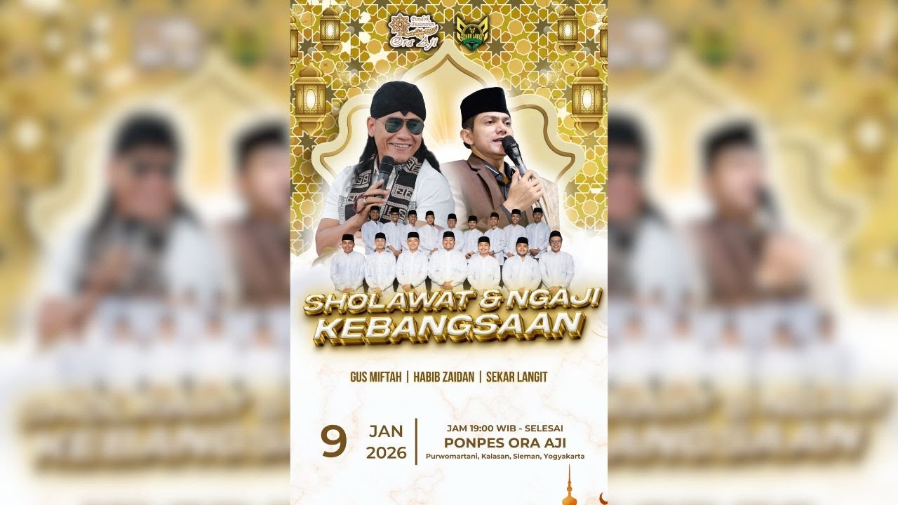SHOLAWAT & NGAJI KEBANGSAAN | LIVE PONPES ORA AJI YOGYAKARTA