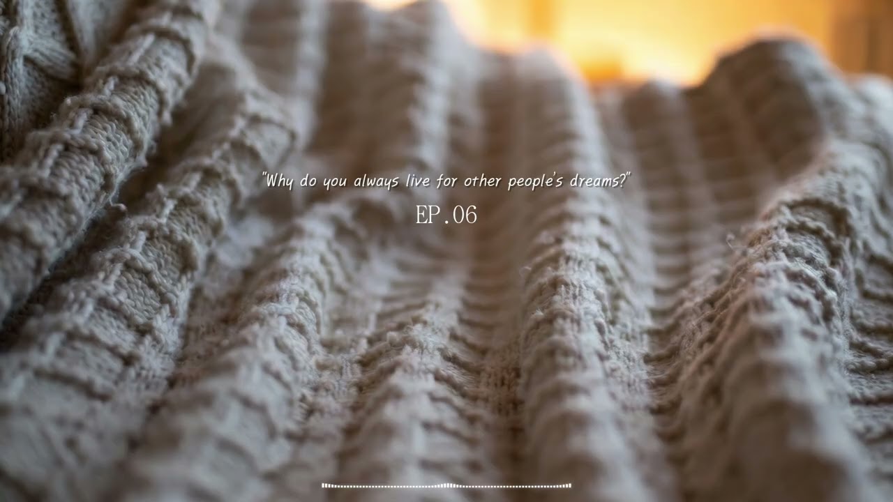 [Playlist] EP.06 Your calm space in a busy world. 