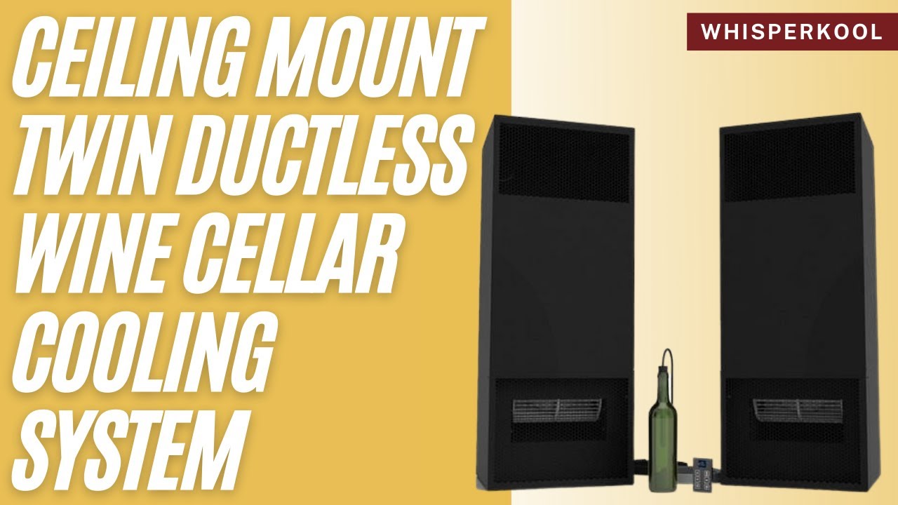 WhisperKOOL Ceiling Mount Twin Ductless Wine Cellar Cooling System from Wine Coolers Empire