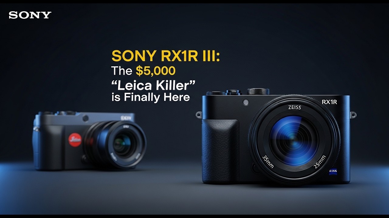 Sony RX1R III Official Leaks: The $5,000 