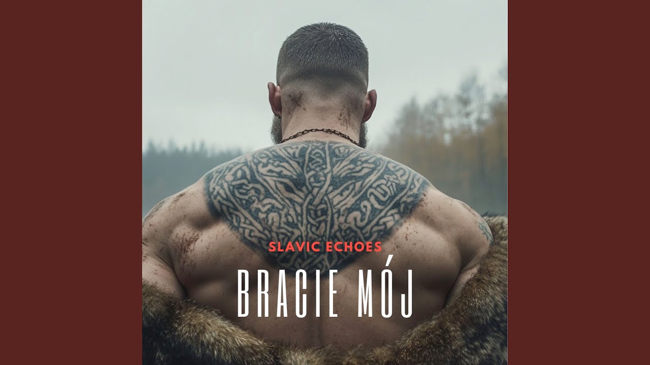 Bracie Mój