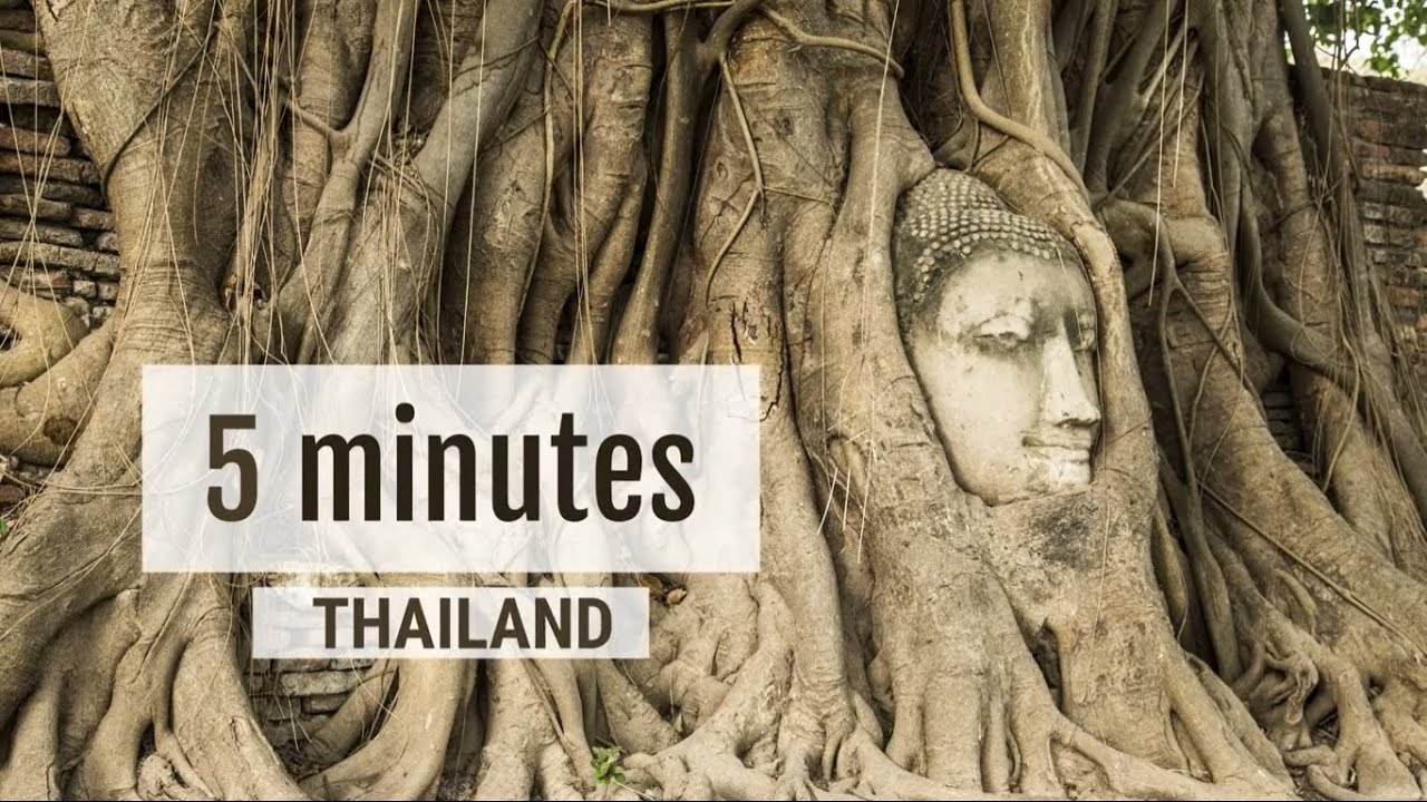 Thailand in 5 minutes!