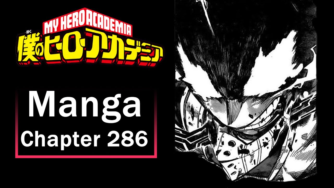 What Drives Us... My Hero Academia: Chapter 286 Reaction/Discussion
