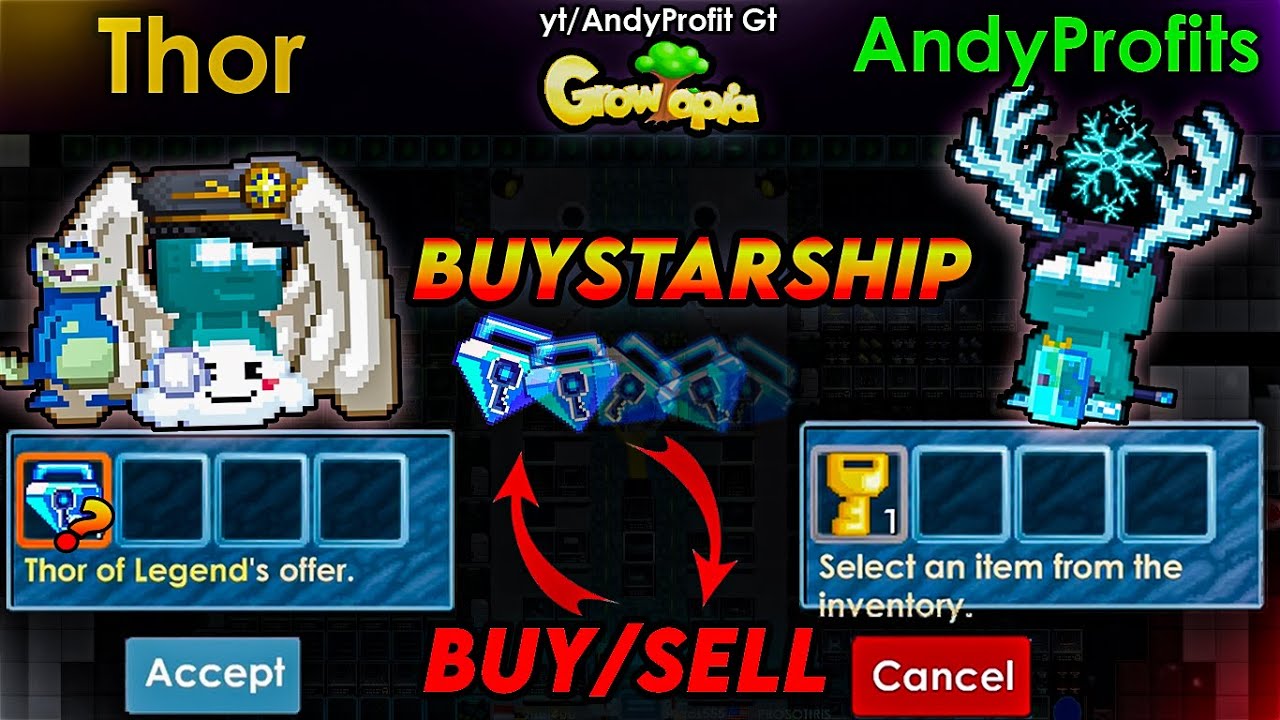 Growtopia | Buy/Sell (BUYSTARSHIP) (60BGL to 90BGL) In 1 Video!