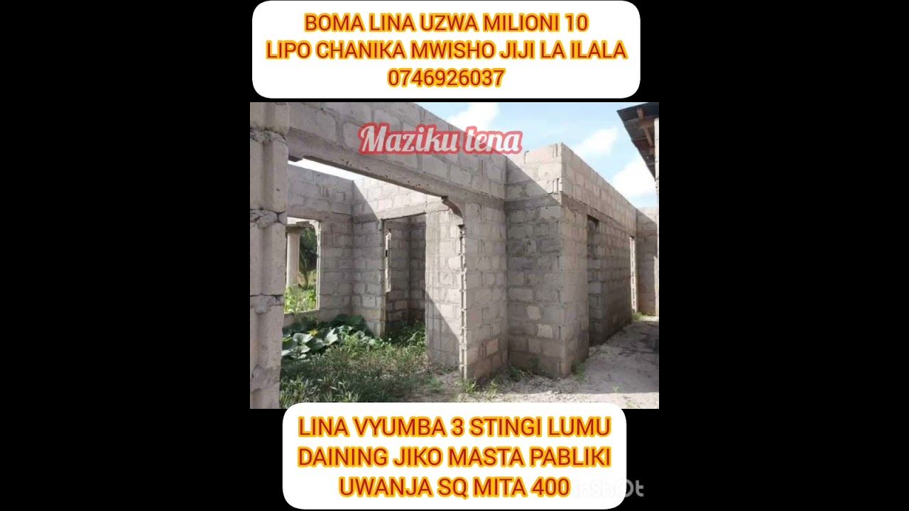BOMA LINA UZWA MILIONI 10 LIPO CHANIKA ZINGIZIWA JIJI LA ILALA