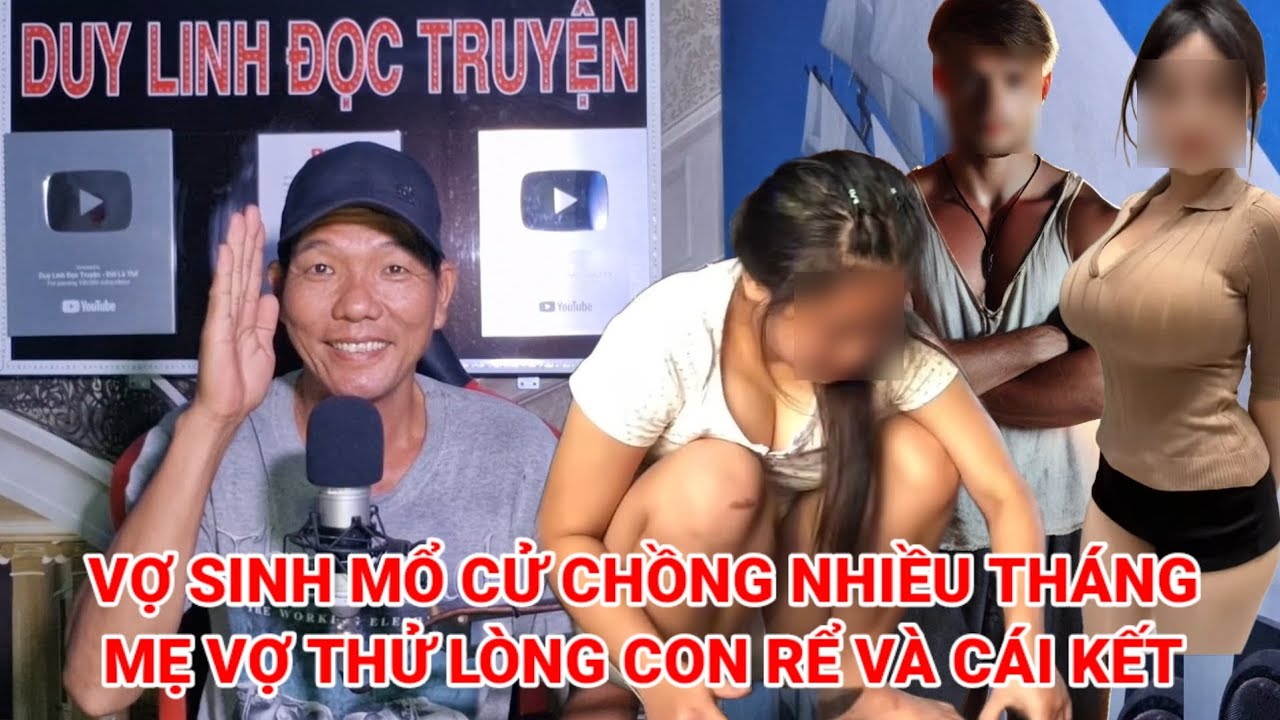 Vợ sinh mổ cử chồng nhiều tháng mẹ vợ thử lòng con rể và cái kết