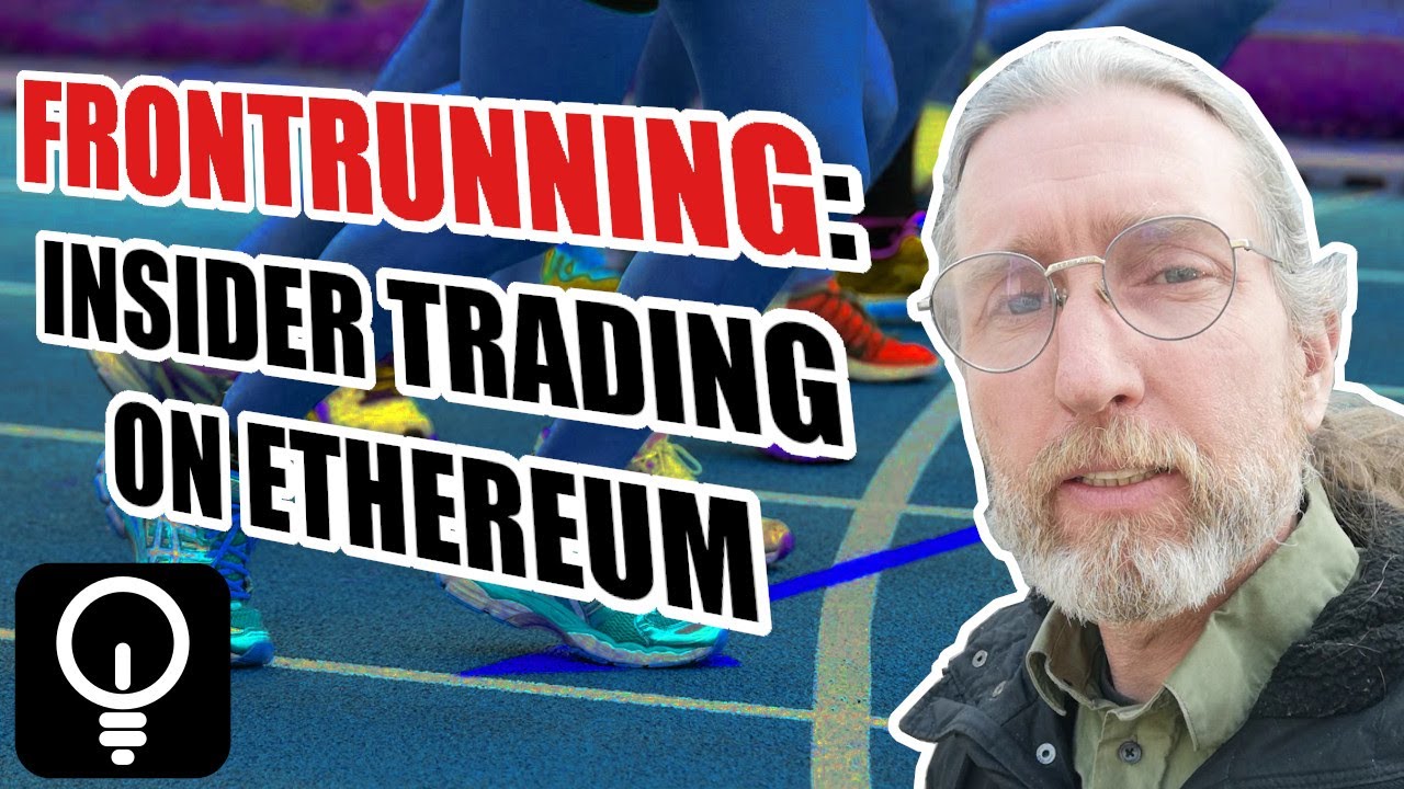 What is frontrunning?