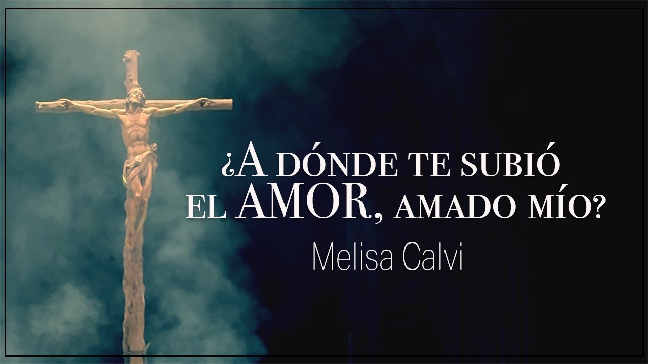 A dónde te subió el amor, amado mío - Grabación en vivo - Melisa Calvi