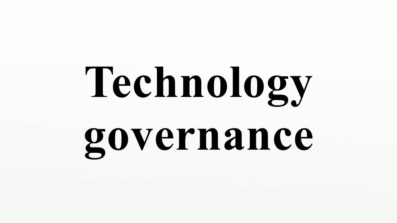 Technology governance