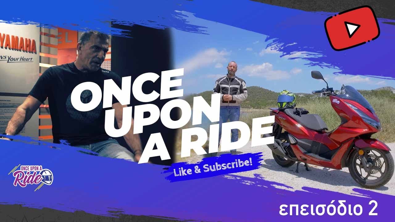 Εκπομπή 2η (Σεζόν 2021-22) Once Upon A Ride στην Yamaha Spiliotis #hondapcx125 #hondamotorgreece