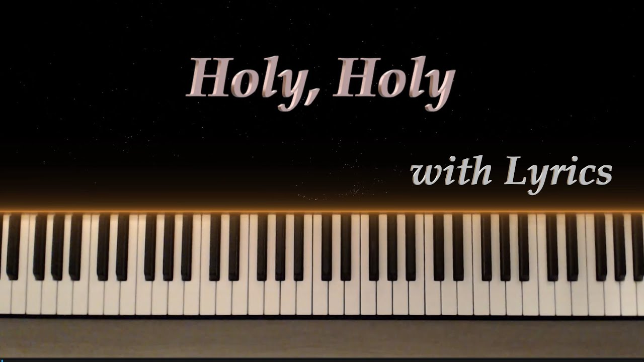 Holy, Holy - Jimmy Owens - with Lyrics