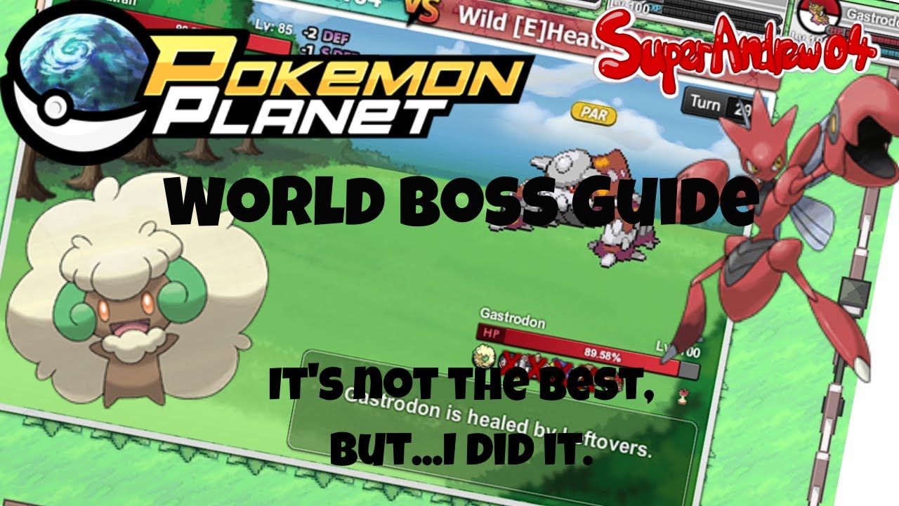 Pokemon Planet - A Guide to World Bosses