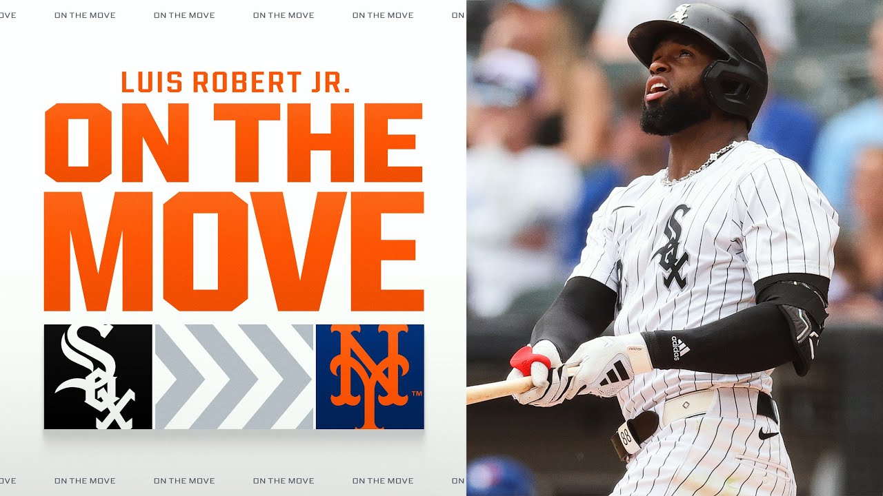 Luis Robert trafia do Mets! Analiza wymiany Mets-White Sox na All-Star OF!
