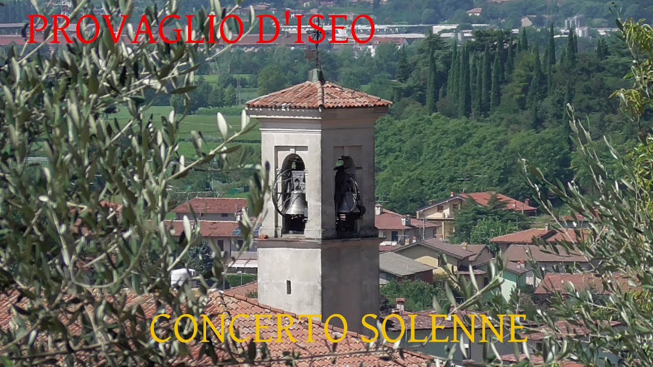 Campane di Provaglio d'Iseo (BS) Concerto Solenne