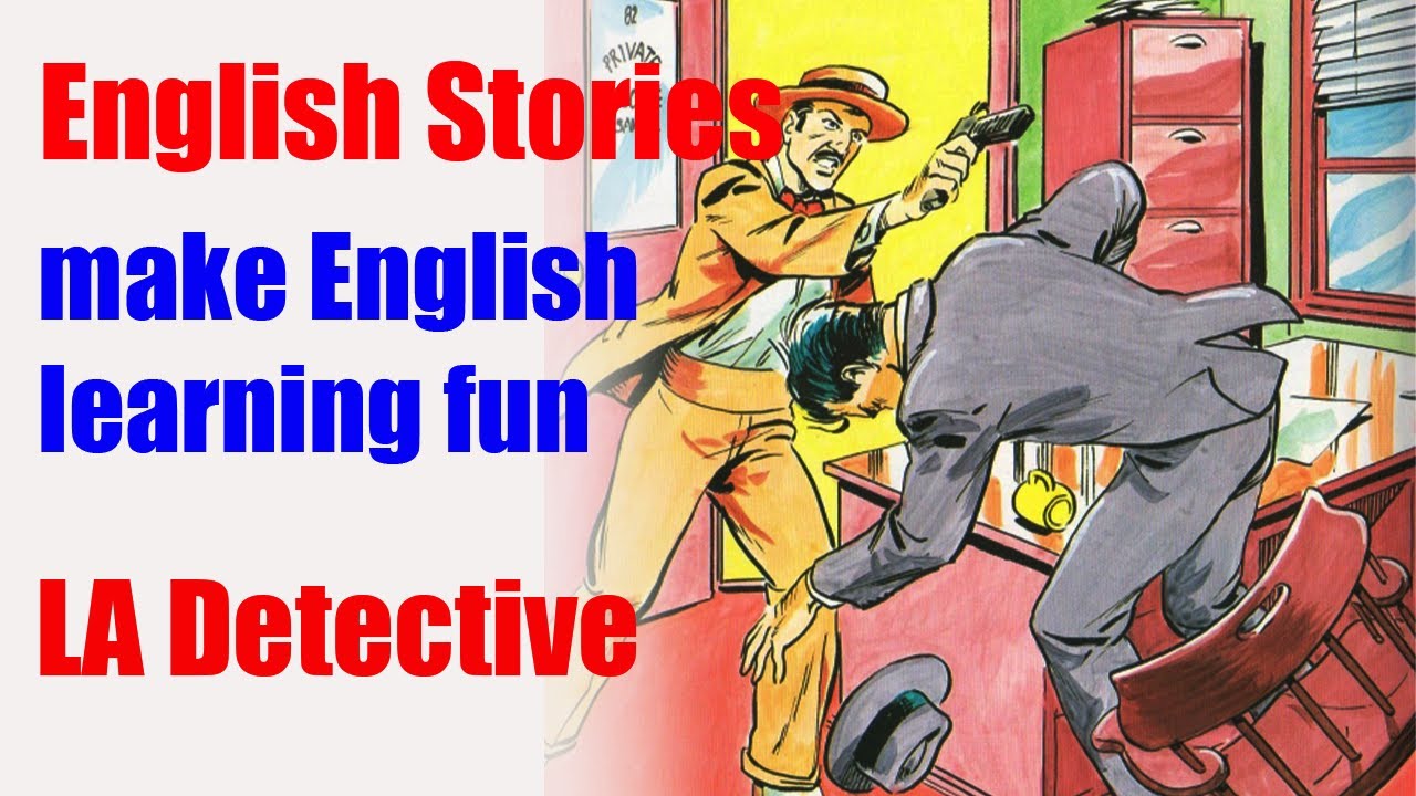 LA Detective#englishstory#englishfairytales#englishreading#englishlistening#english