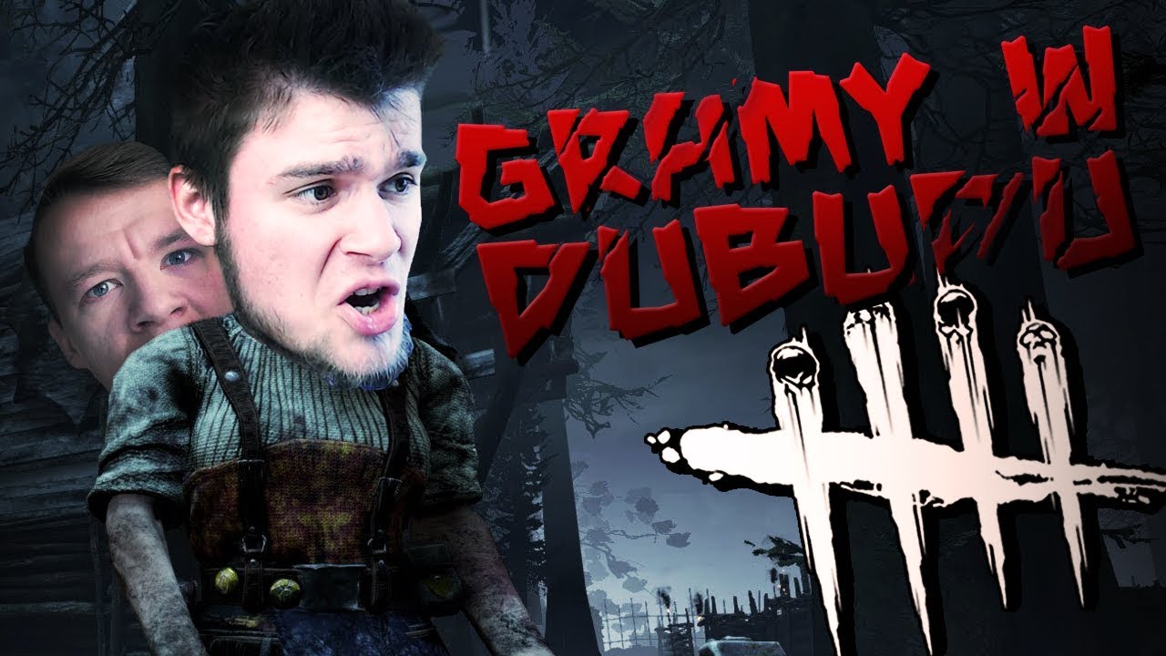 DZISIAJ GRAMY W DUBUDU! | Dead By Daylight [#77] (With: Plaga, Dobrodziej)