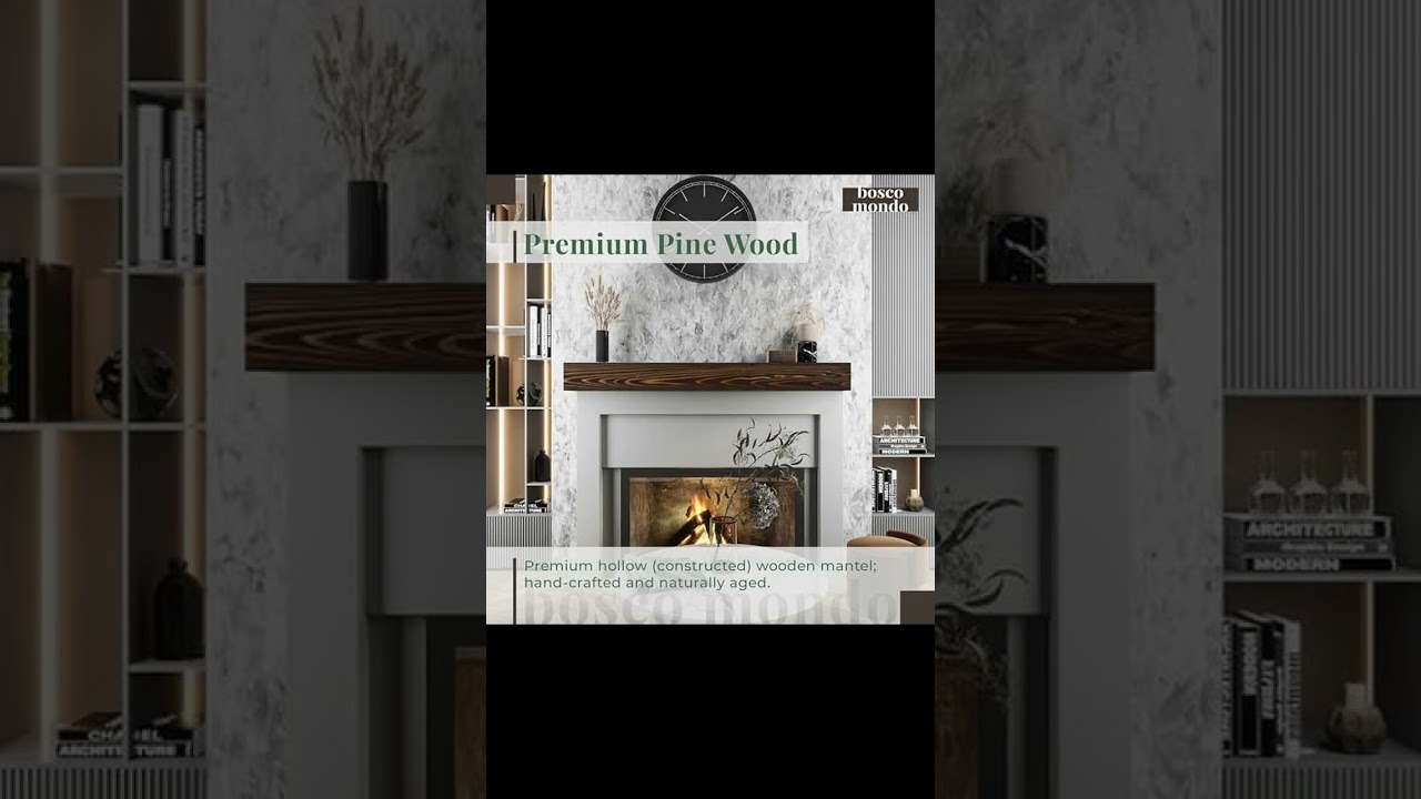 BoscoMondo Fireplace Mantel Feature Highlight