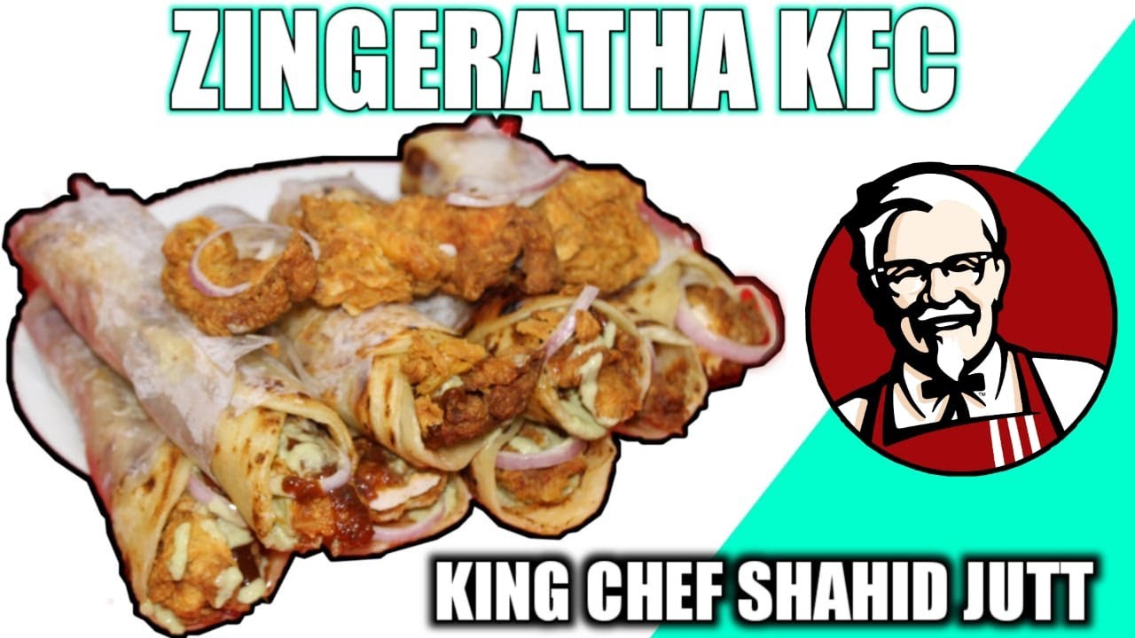 Zingeratha KFC ( King Chef Shahid Jutt G.A Pakistan )