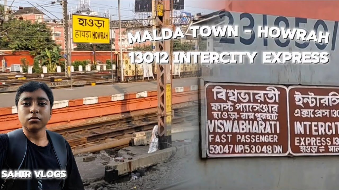 13012🔥🔥🚄INTERCITY EXPRESS JOURNEY FROM NALHATI TO HOWRAH JUNCTION ,SO GUYS STAY TUNED.