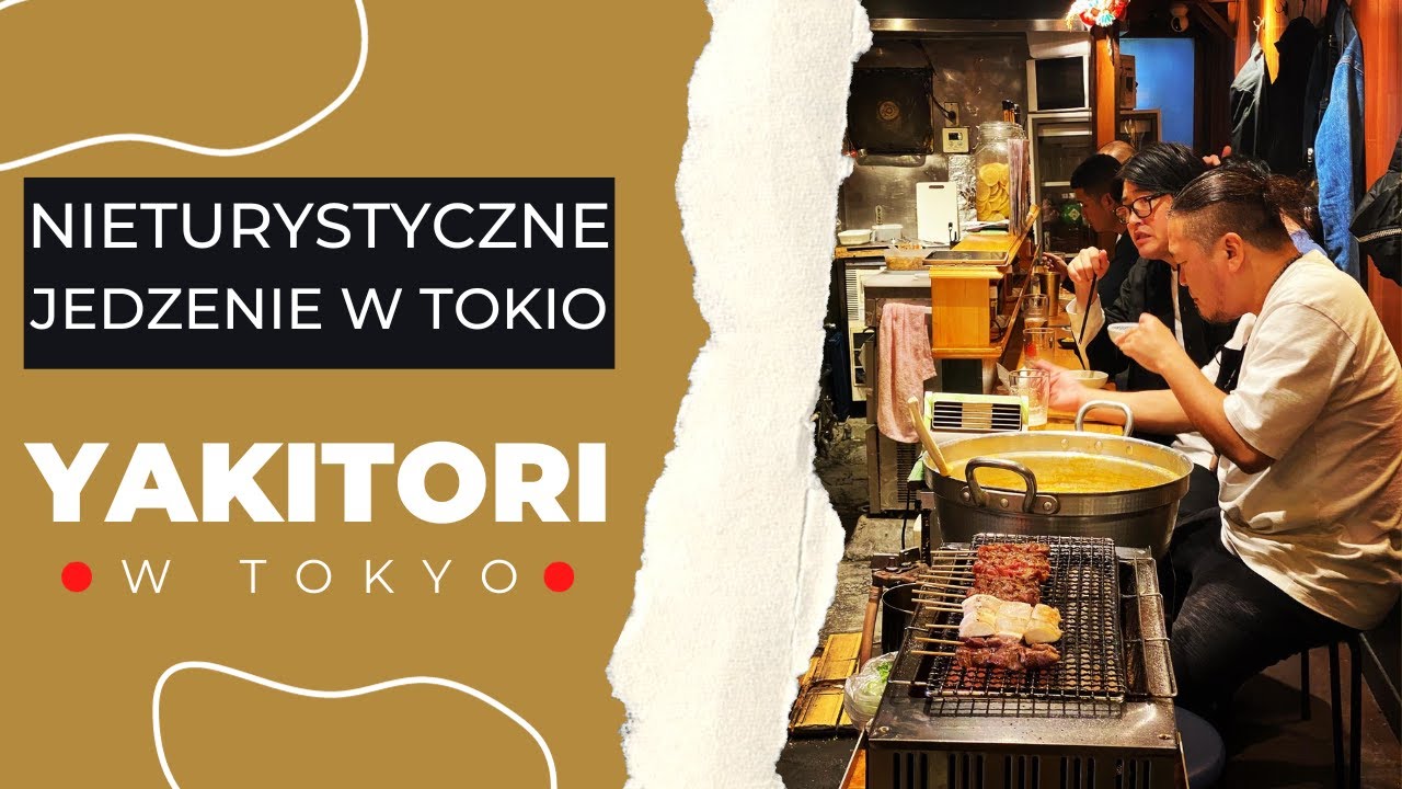 Yakitori - japońskie szaszłyki, kt&oacute;re powalają&nbsp;na kolana.