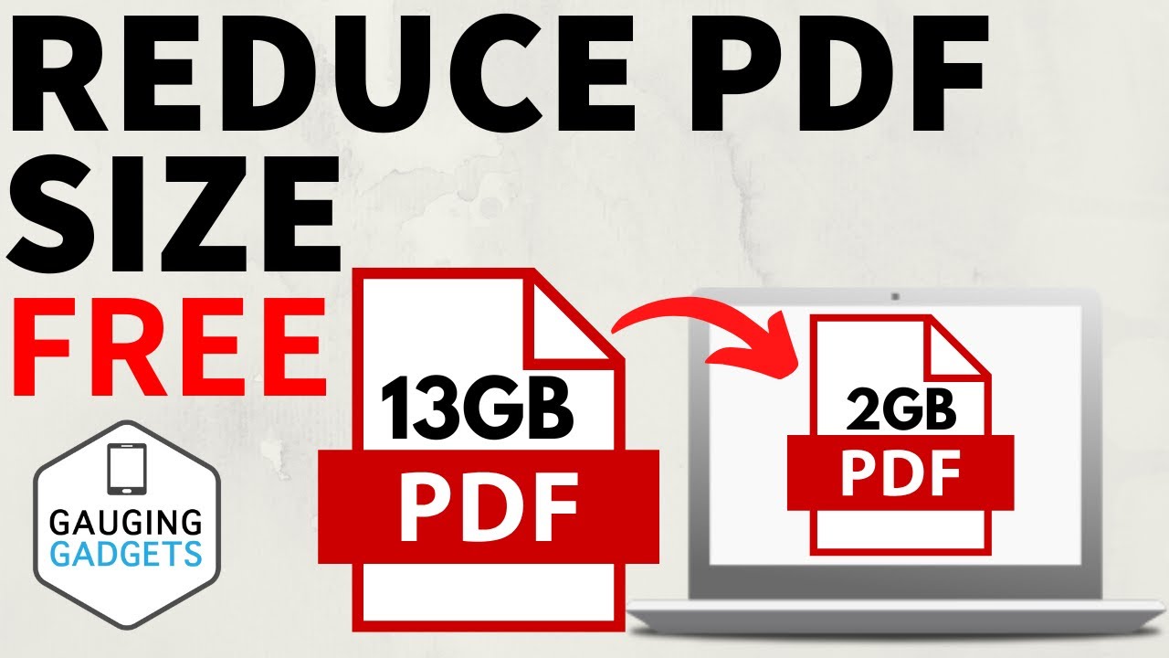 How to Reduce Size of PDF File - FREE