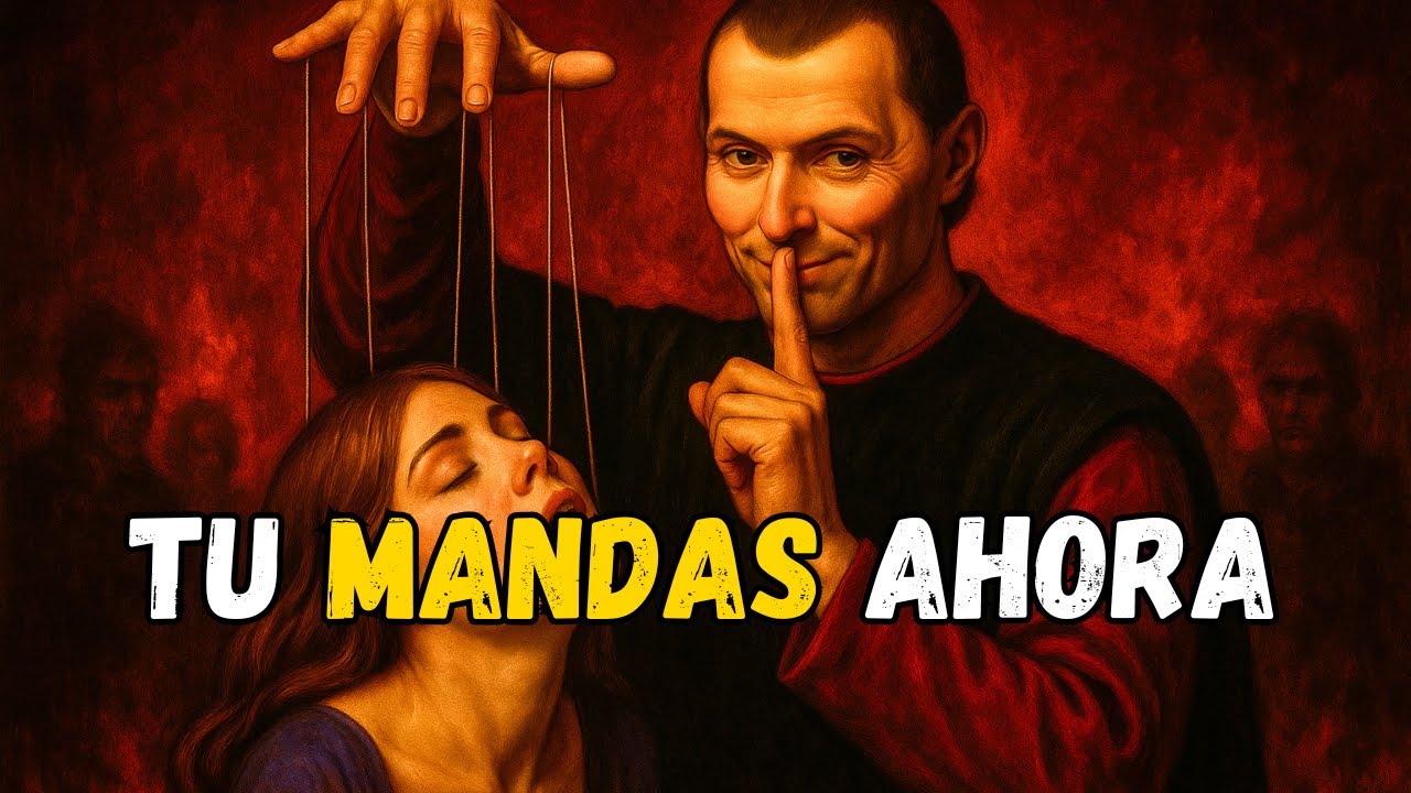 9 SECRETOS de las MUJERES que Puedes UTILIZAR - Según Maquiavelo 😱