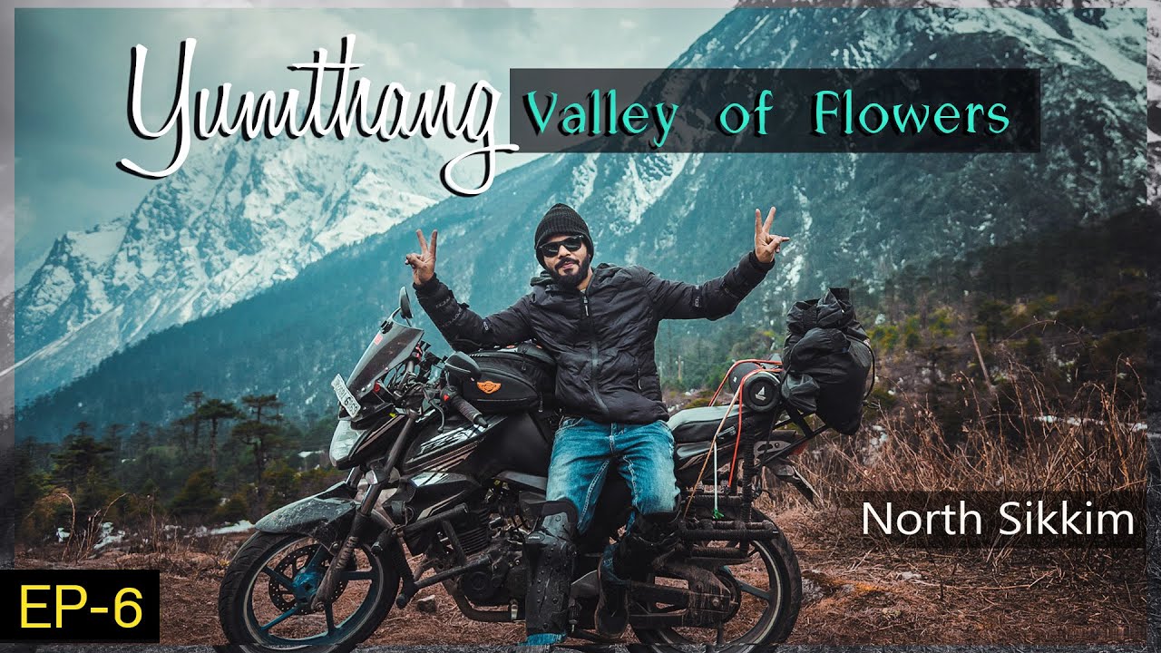 Yumthang Valley By Bike from Lachung | North Sikkim Gurudongmar Bike Trip ( fzs fi v2 ) - Episode 6
