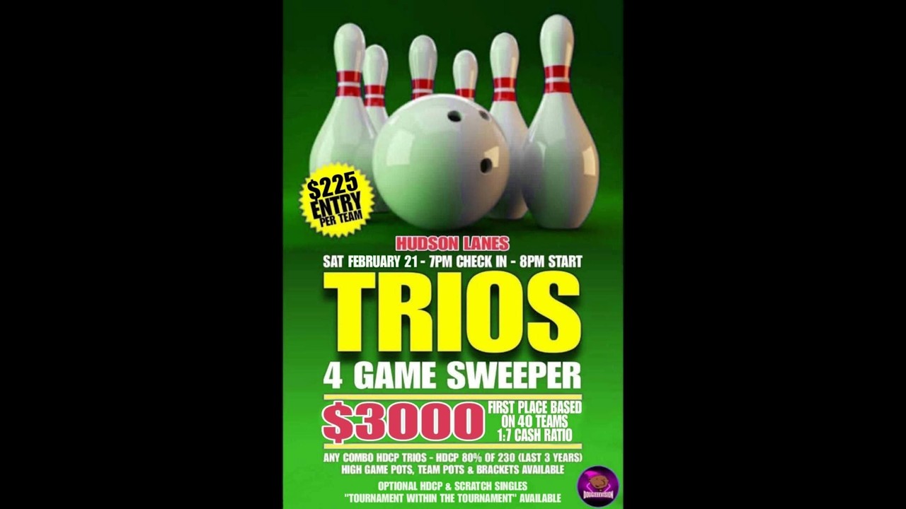 HUDSON TRIOS SWEEPER | 41 TEAMS | $3000 1ST PLACE