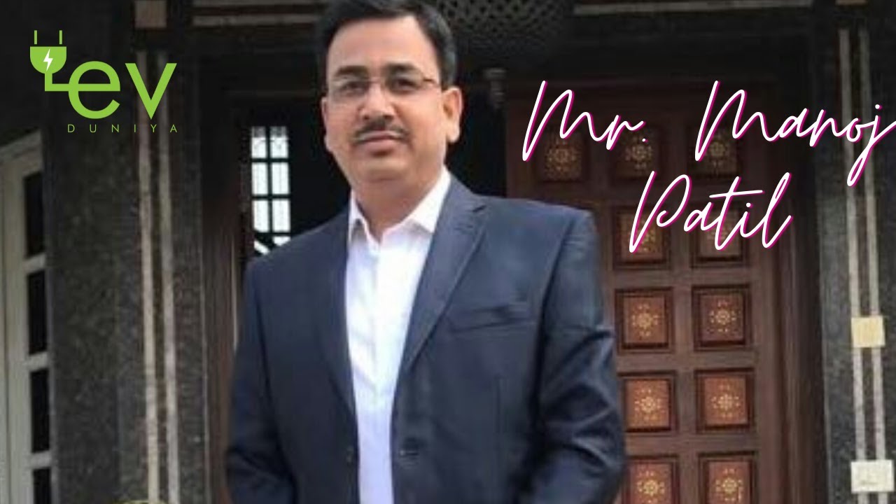 #EVTalks | In conversation with Mr. Manoj Patil, Founder, EVTRIC Motors