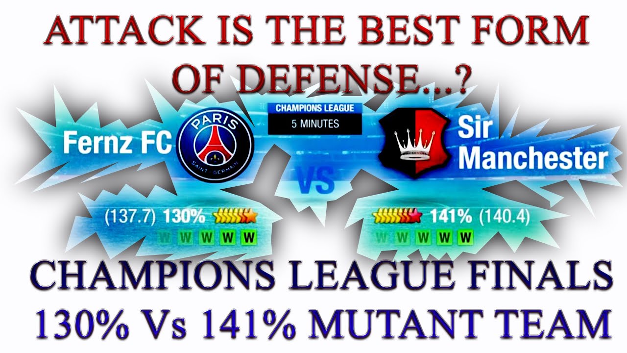 Attack Is the Best Form Of Defense..?? Find Out In The Champions League Finals - Top Eleven