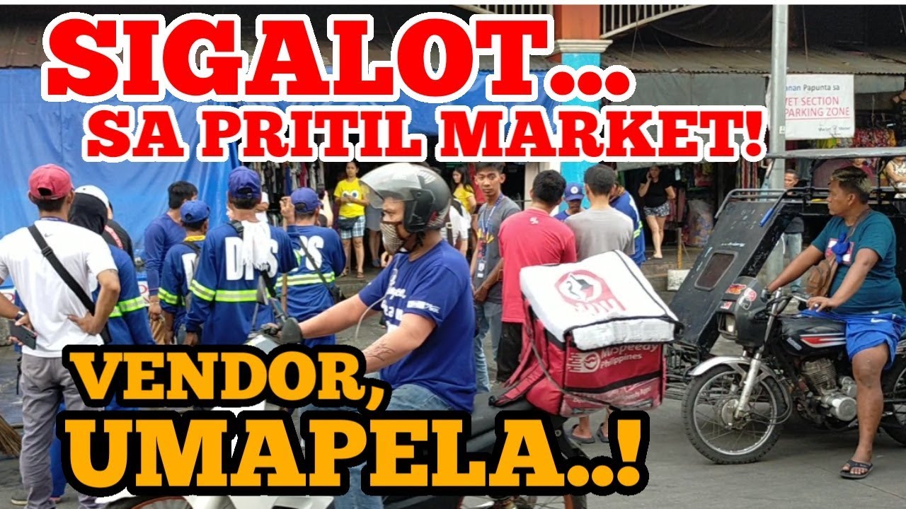 SIGALOT SA PRITIL MARKET, VENDOR UMAAPELA! DPS ESTERO RANGERS OPERATION JANUARY 26, 2020