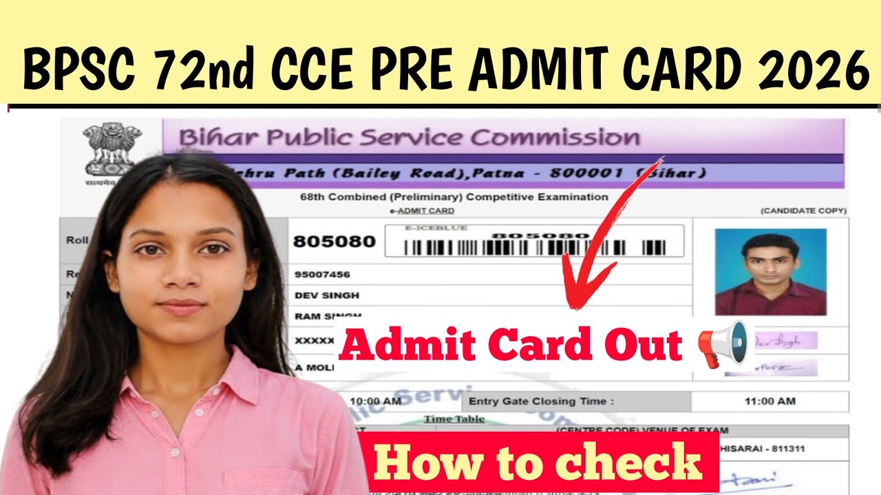 Admit Card Out Today 📢 How To Check BPSC 72nd CCE Pre Admit Card 2026 | BPSC 72nd CCE Pre Admit Card