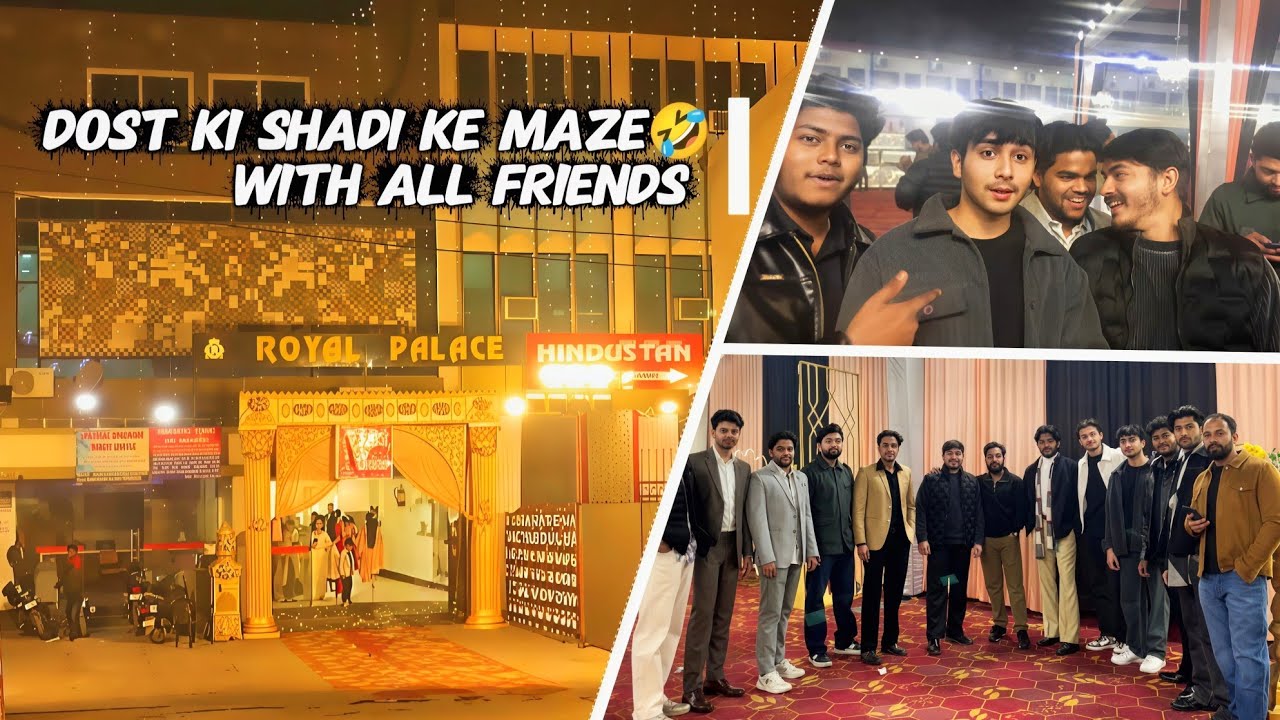  Dost ki shadi ke vlog #funny #comedy #comedyvlog #vlog 