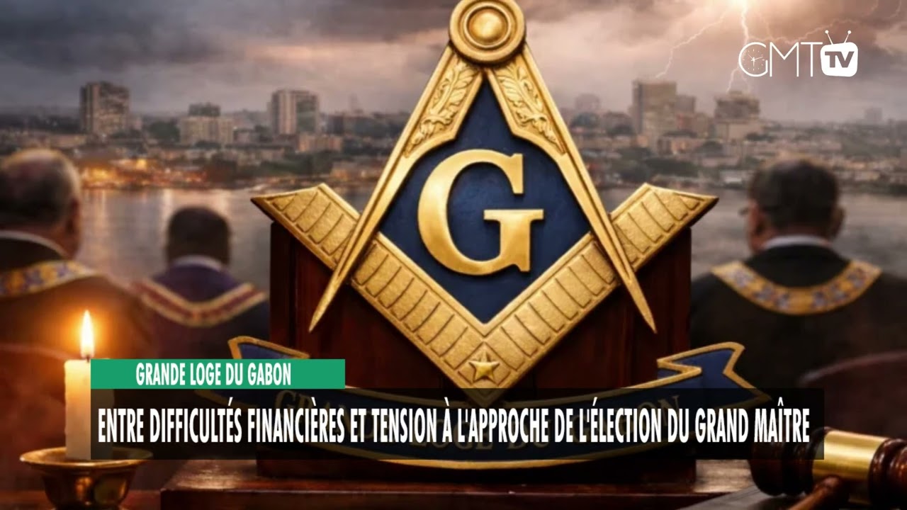 [#Reportage] Grande Loge du Gabon : tension à l'approche de l'élection du Grand Maître