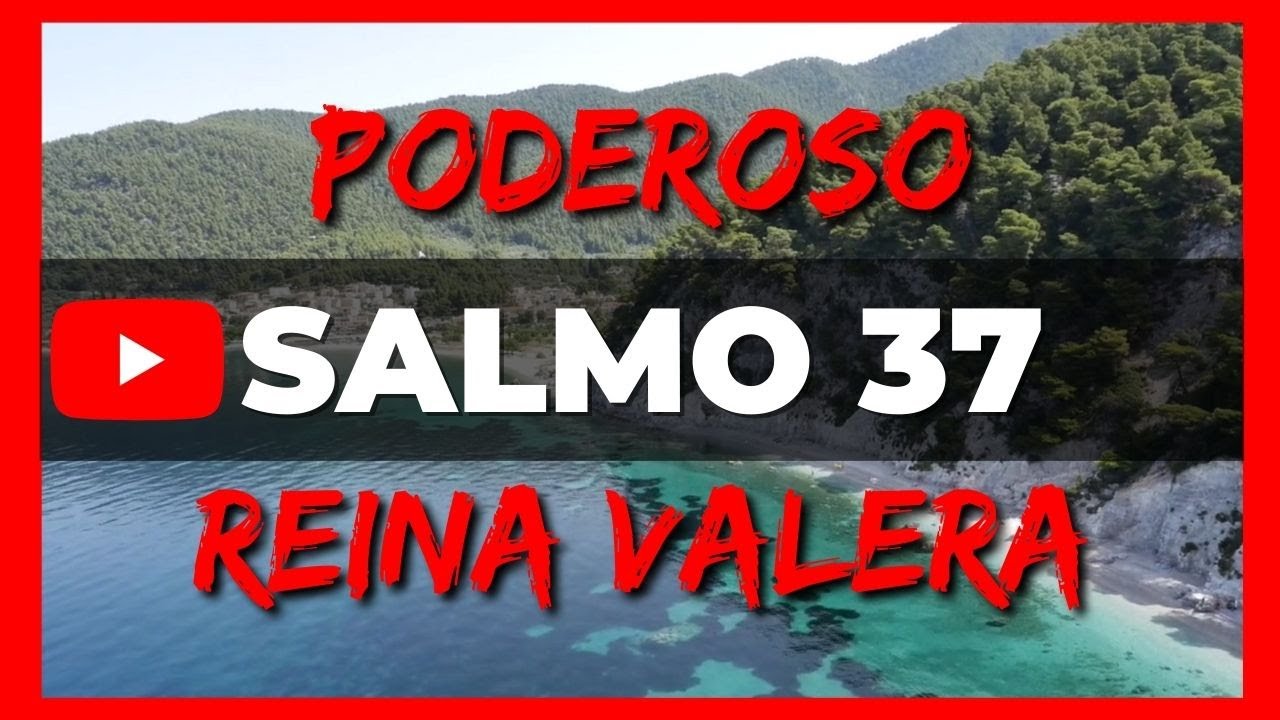 SALMO 37 Reina Valera Hablado Con Letra Grande y Audio🔴