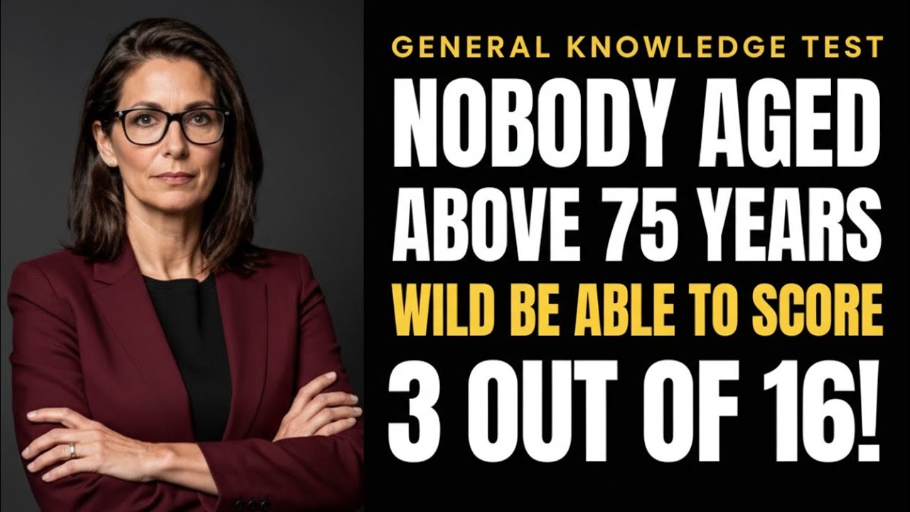 ⚠️😱 GENERAL KNOWLEDGE TEST | NOBODY ABOVE 75 YEARS CAN SCORE 3/16! 🧠🔥 | THINK AND LEAR 