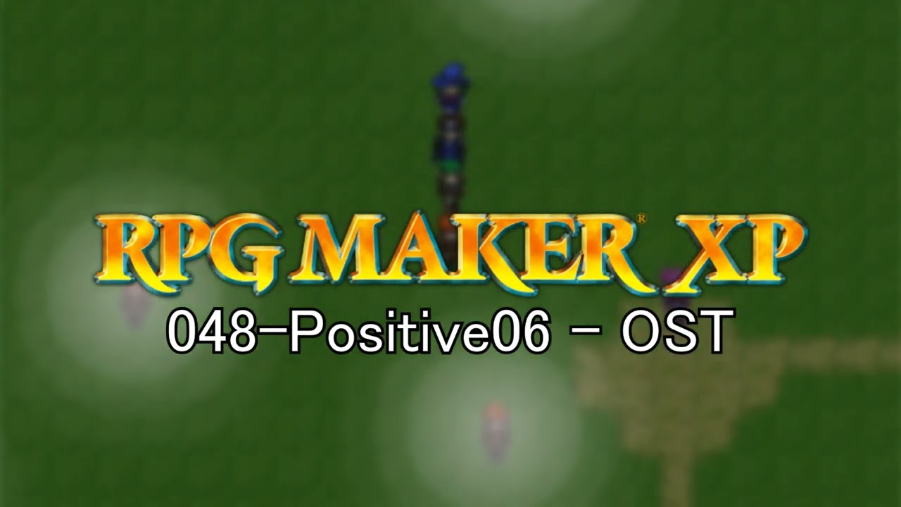 048-Positive06 - RPG Maker XP Soundtrack (Original MIDI)