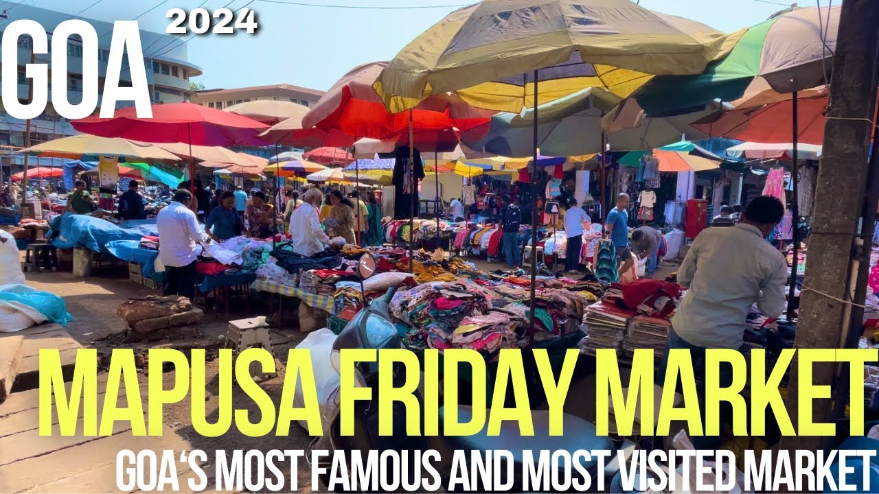 Goa's Most Famous Local Market - Mapusa Friday Market | Goa Vlog | Goa Shopping | Goa - 2024 |