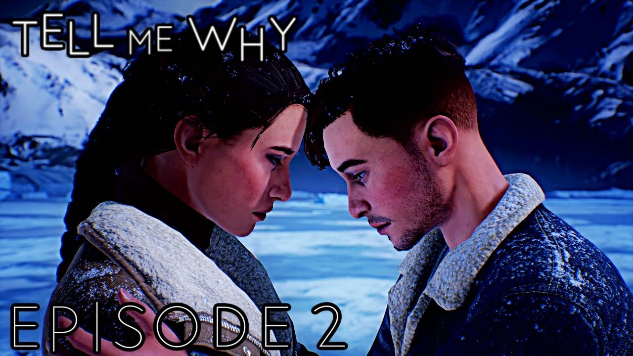 Tell Me Why  - EPISODE 2 Gameplay Walkthrough