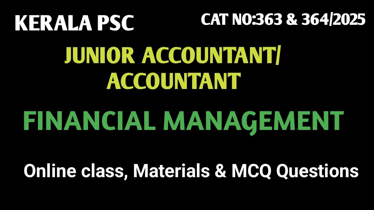 KERALA PSC | ACCOUNTANT|JUNIOR ACCOUNTANT |FINANCIAL MANAGEMENT| MCQ |MALAYALAM |COMMERCE|SET|NET
