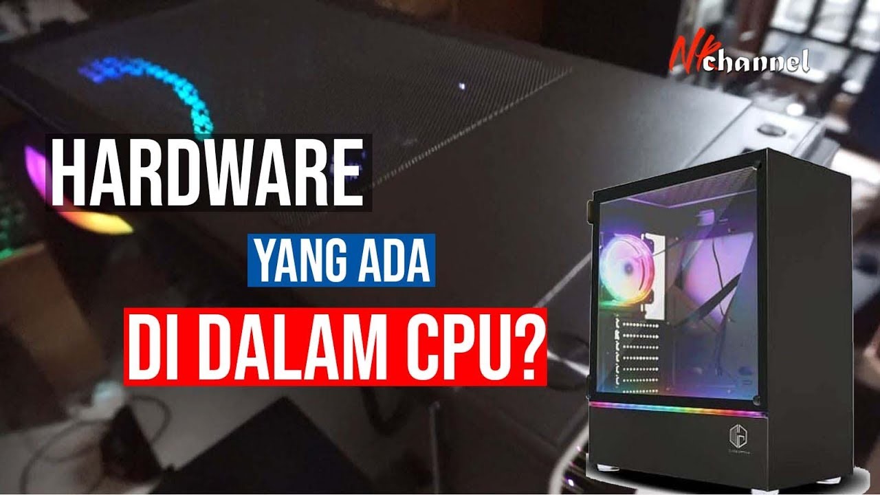 Mengenal jenis perangkat keras komputer (hardware) dan fungsinya (2019) yang ada di dalam Casing