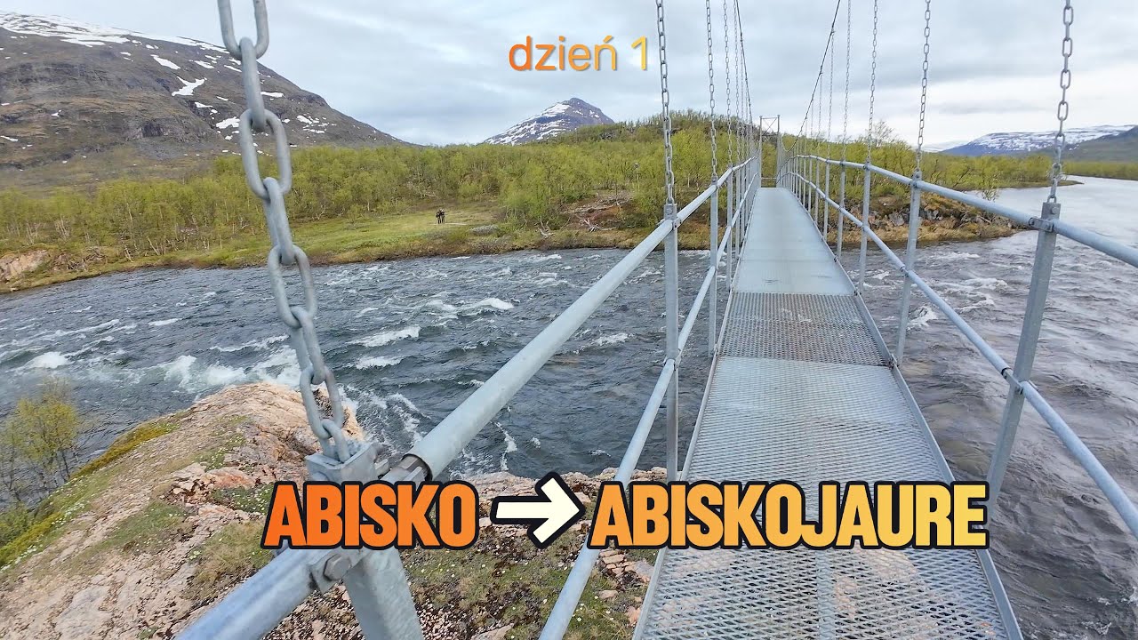 Kungsleden: Abisko &ndash; Abiskojaure #1 | Szlak Kr&oacute;lewski, dostęp do wody i informacje praktyczne