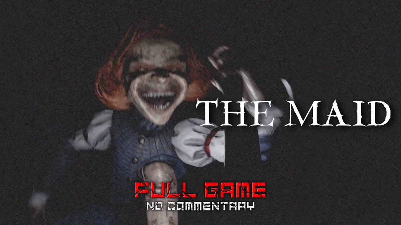 The Maid [Full Game] - No Commentary | Gameplay Walkthrough